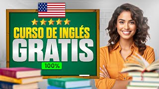 Curso de Inglés 100% Gratis: Domina lo Básico en Poco Tiempo ✅