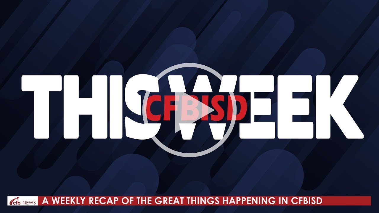 This Week In Cfbisd Sept 15 2022 Youtube