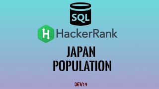 #29 Japan Population - Sum | HackerRank SQL Solutions #coding #problemsolving #programming #487