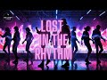 Lost in the Rhythm | The Ultimate Dance Anthem | Upbeat EDM/Pop Fusion