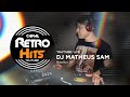 LIVE RETRO HITS COM O DJ MATHEUS SAM - FLASHBACK, EURODANCE, SYNTHPOP, FREESTYLE, HOUSE - CRH!