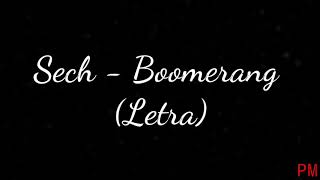 Sech - Boomerang (Letra)