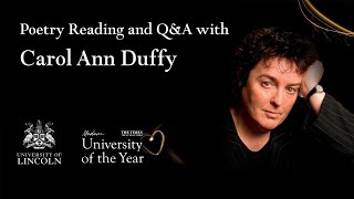 Poetry Reading and Q\u0026A with Dame Carol Ann Duffy | University of Lincoln