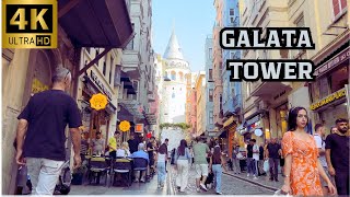 Symbol of Istanbul GALATA TOWER Walking Toır 4K