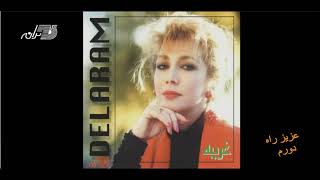 Delaram - Azize Rahe Dooram / دلارام ـ عزیز راه دورم