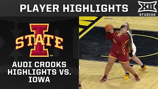 Audi Crooks Highlights vs. #21 Iowa