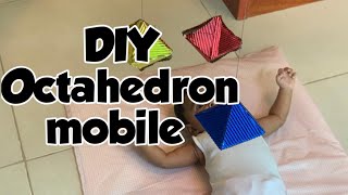DIY Montessori Octahedron Mobile | Montessori activity for 0-3 month old babies |