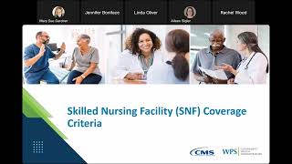 Skilled Nursing Facility (SNF) Coverage Criteria