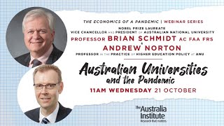 Australian Universities and the Pandemic | Brian Schmidt, ANU Vice-Chancellor