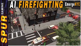 Everyone Goes AI Edition | EmergeNYC Firefighting Gameplay