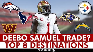 Deebo Samuel Trade Rumors: 8 NFL Teams Most Likely To Trade For 49ers Star WR After Trade Request