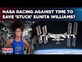 Sunita Williams, Butch Wilmore Stuck In Space: NASA, Boeing Race Against Time? Lens On Rescue Plan