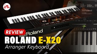 รีวิว Roland E-X20 คีย์บอร์ดคุ้มค่า อัดแน่นไปด้วยคุณภาพและฟังก์ชัน