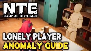 Neverness to Everness LONELY PLAYER Anomaly Commission Guide