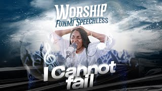 I cannot fail worship with funmi Speechless