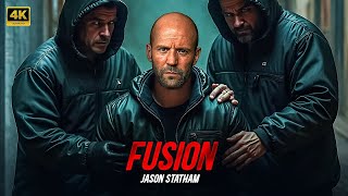 FUSION : New Action Movie 2025 | Jason Statham | Full Movie | 4K Ultra #actionmovies