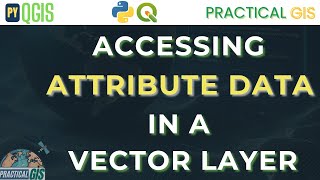 PyQGIS: Accessing Attribute Data in a Vector Layer