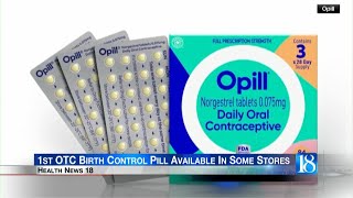 First OTC birth control pill available in some stores