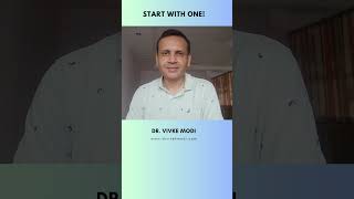 Start With One! | Unlocking your skills | Dr. Vivek Modi