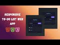 Create a To-do list App using HTML, CSS, JavaScript, and LocalStorage