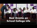 School Life College Life Drama