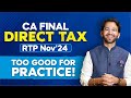 CA Final Direct Tax- RTP Nov'24 | Must Solve | ICAI | CA | CS | CMA | By CA Shubham Singhal