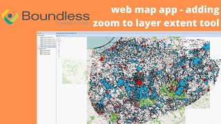 BoundlessGeo: web map application basics - adding a Zoom to Layer Extent tool