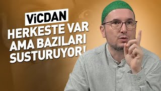 Vicdan herkeste var ama bazıları susturuyor! / Kerem Önder