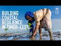 Building coastal resilience in Timor-Leste