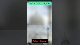 HAZRATBAL DARGAH #ytshorts #youtubshorts #ytstudio #shortvideo #kaba