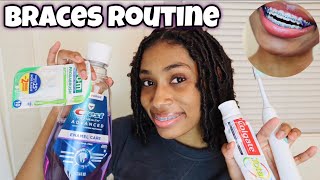 Night time Braces Routine