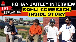 Rohan Jaitley Interview: Virat Kohli comeback की INSIDE STORY - DDCA president ने बताया full plan