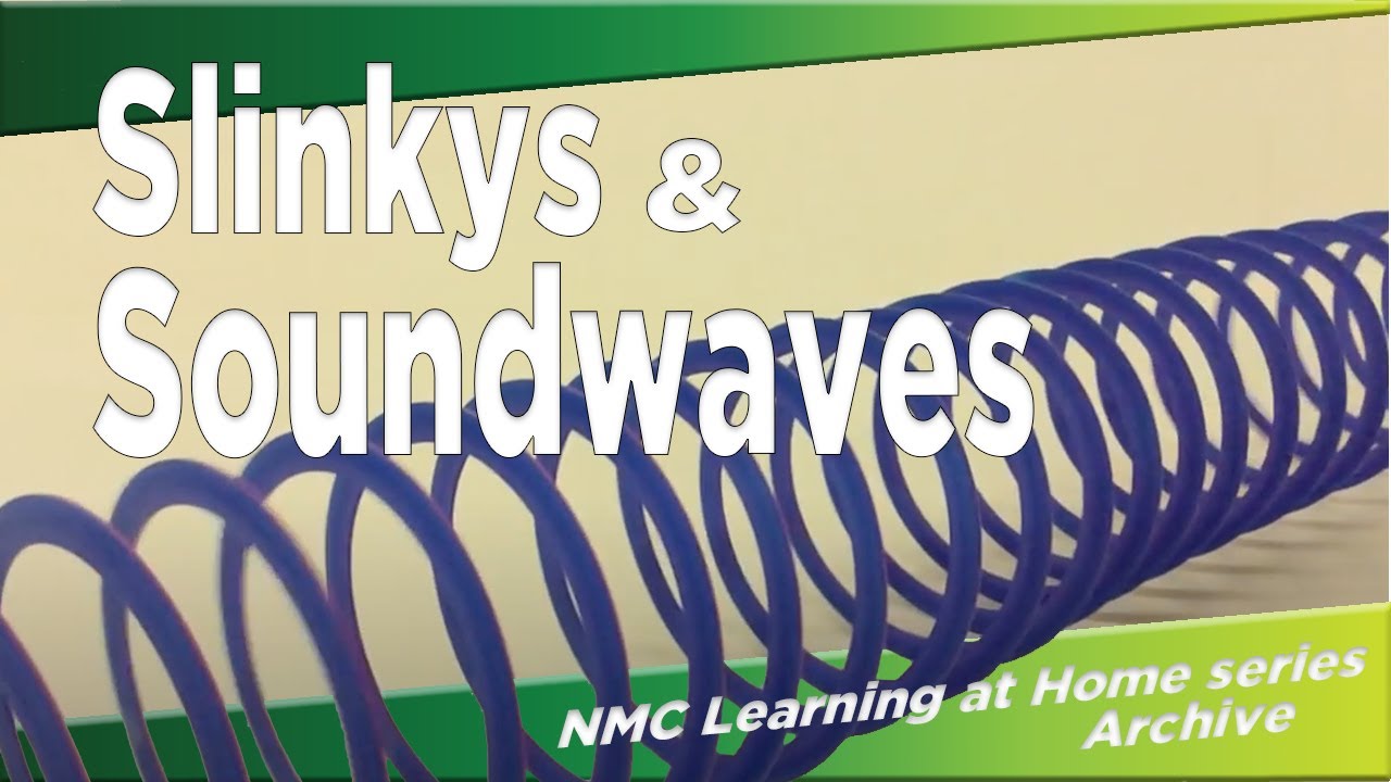 Slinkys And Soundwaves Youtube