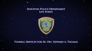 Funeral Services for Senior Officer Edward A. Thomas | Houston Police