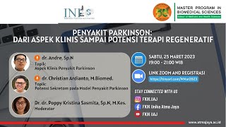 Penyakit Parkinson: dari Aspek Klinis sampai Potensi Terapi Regeneratif