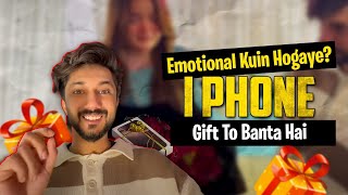 Emotional kuin hogaye ? 😩 IPhone gift to banta hai 😍 Pehli baar ghar aye ♥️ #rabesain