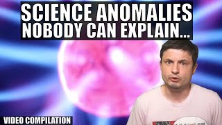 Science Anomalies and Space Mysteries Nobody Can Explain - 3 Hour Compilation