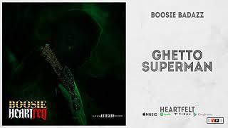 Boosie Badazz - "Ghetto Superman" (Heartfelt)