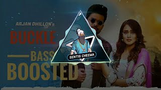 Buckle  Arjan Dhillon Gurlez Akhter  (( REAL BASS BOOSTED )) new song