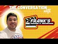 THE CONVERSATION with FRANK’S MEDIA & REVIEWS