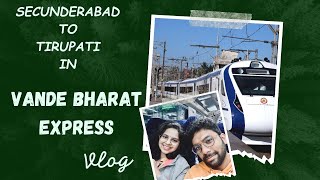 Secunderabad to Tirupati Vande Bharat Express | NRI Darshanam | Vlog ,Cost,Food,Timings| TMW |