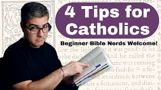 How to Read the Bible (4 Tips for Catholics)