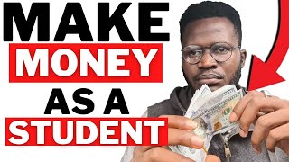 How To Make Money Online in Nigeria As A Student (With Proof)