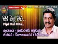 Ppi Mal Mita  - Kumarasiri Pathirana- Hit Music Lab..