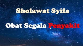 Shalawat Syifa Tibbil Qulub