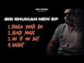 Beast Mode | Big Ghuman (New Punjabi Ep )