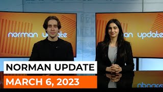 KBEV Norman Update | March 6, 2023 | Negin Niksefat and Gregory Forston