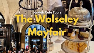 Afternoon Tea In The Heart Of Mayfair - The Wolseley☕️🇬🇧