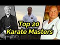 Top 20 Best Karate Masters in history
