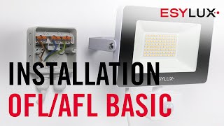 Strahler OFL/AFL BASIC einfach installieren I ESYLUX I Montage \u0026 Installation